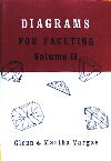 Diagrams for Faceting-vol 2